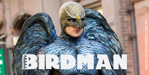 5 motivos para assistir Birdman no cinema!