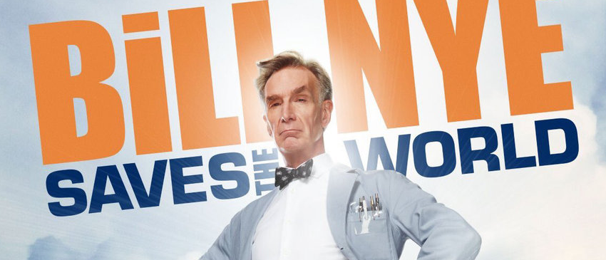 BILL NYE SAVES THE WORLD | Crítica da primeira temporada da nova série Original Netflix!